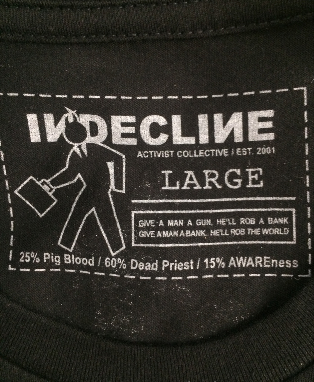 Indecline Art Activist Shirt Tag