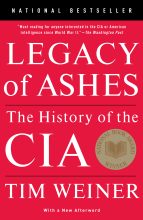 Legacy Of Ashes by Tim Weiner